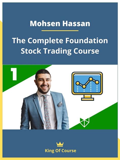 gratis the complete foundation stock trading course mohsen hassan|Learn the Foundations of Stock Market Trading Course Online.